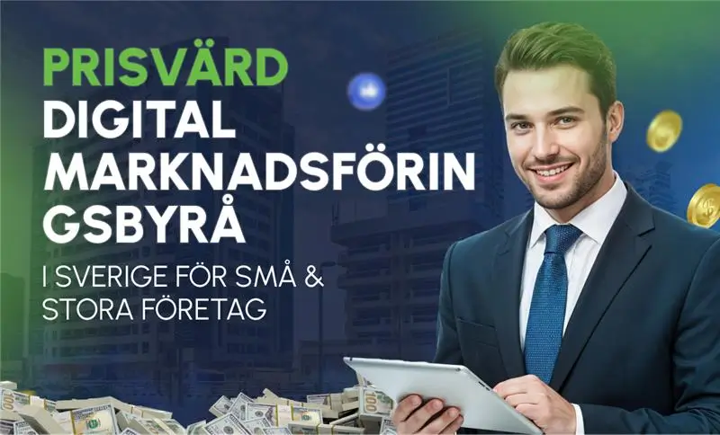 Prisvärd digital marknadsföringsbyrå i Sverige för små & stora företag